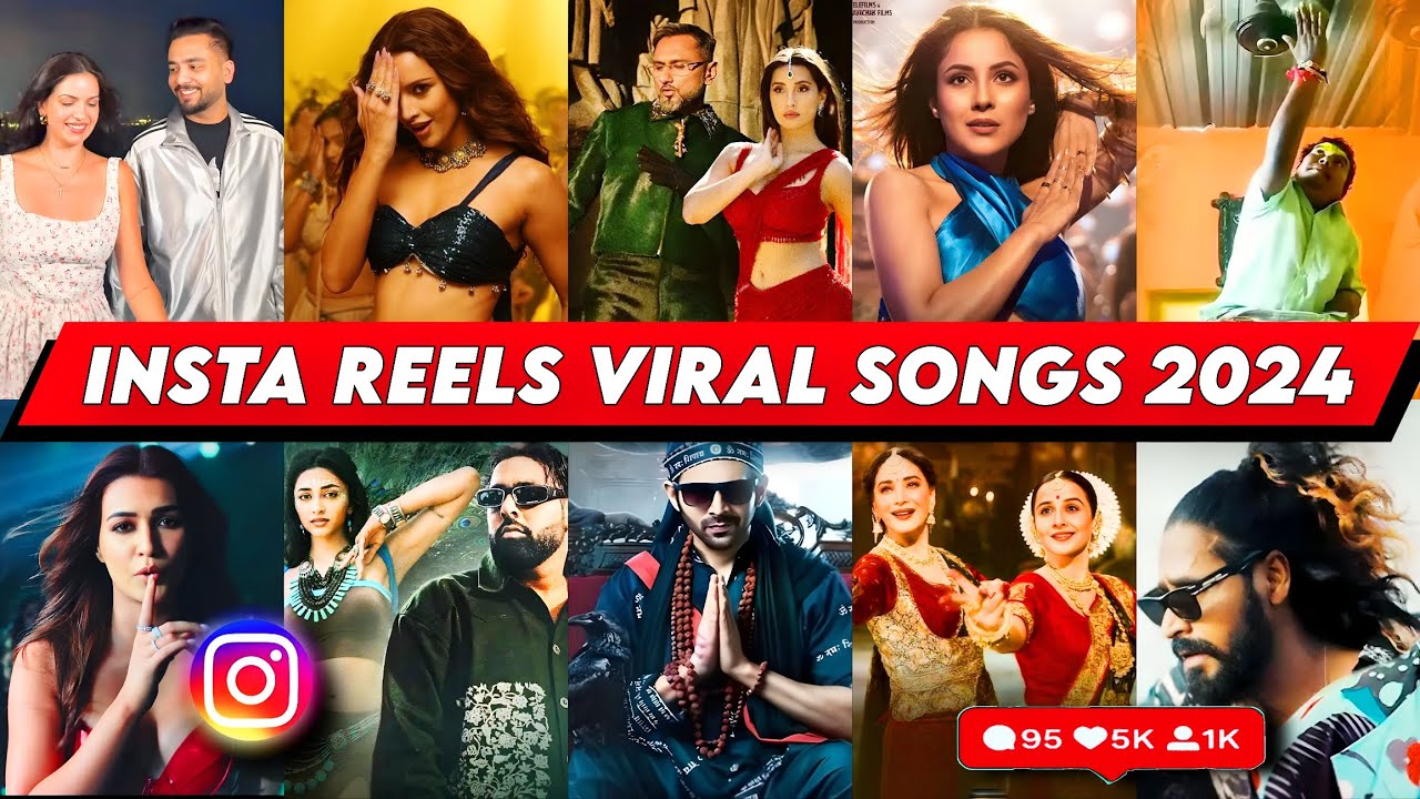 Instagram Reels Viral/Trending Songs India 2024 (Part 9) – Songs That Are Stuck In Our Heads!