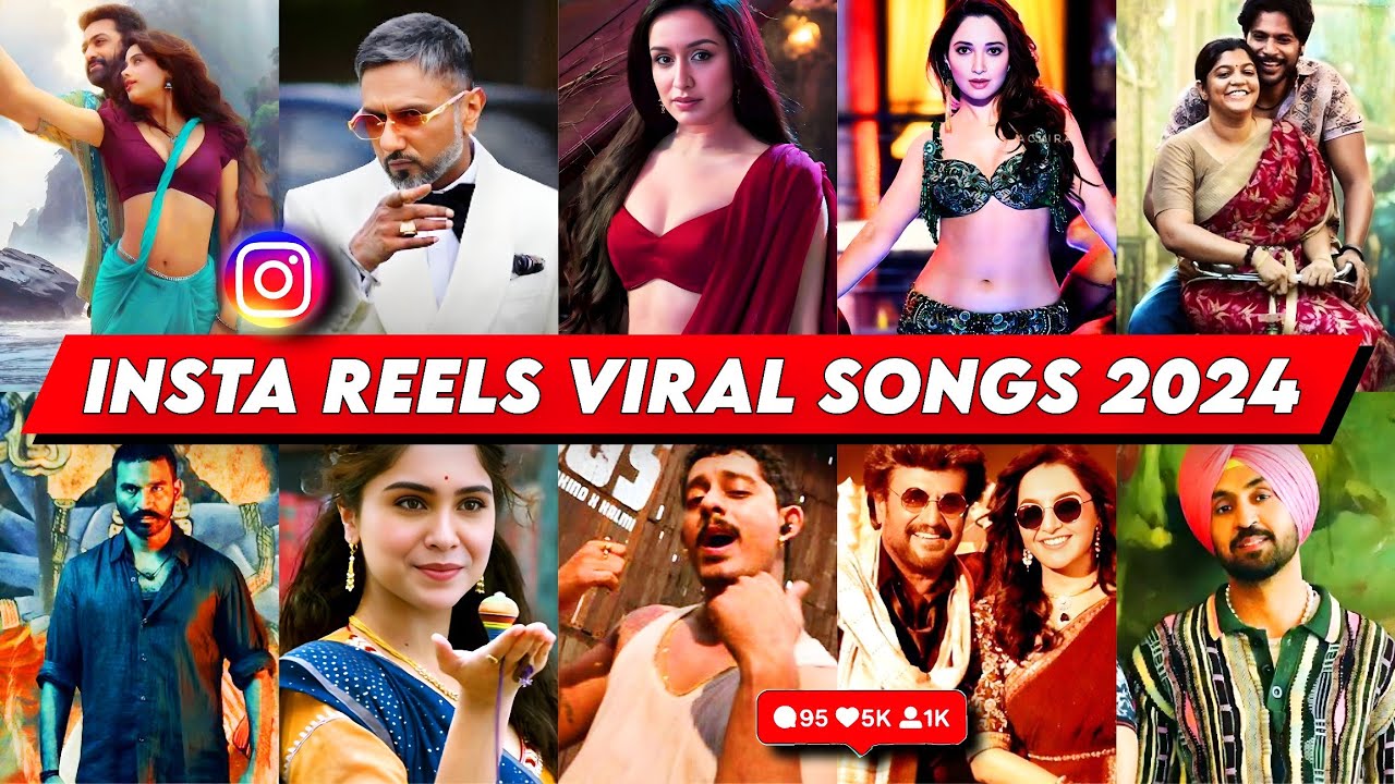 Instagram Reels Viral/Trending Songs India 2024 (Part 8) – Songs That Are Stuck In Our Heads!