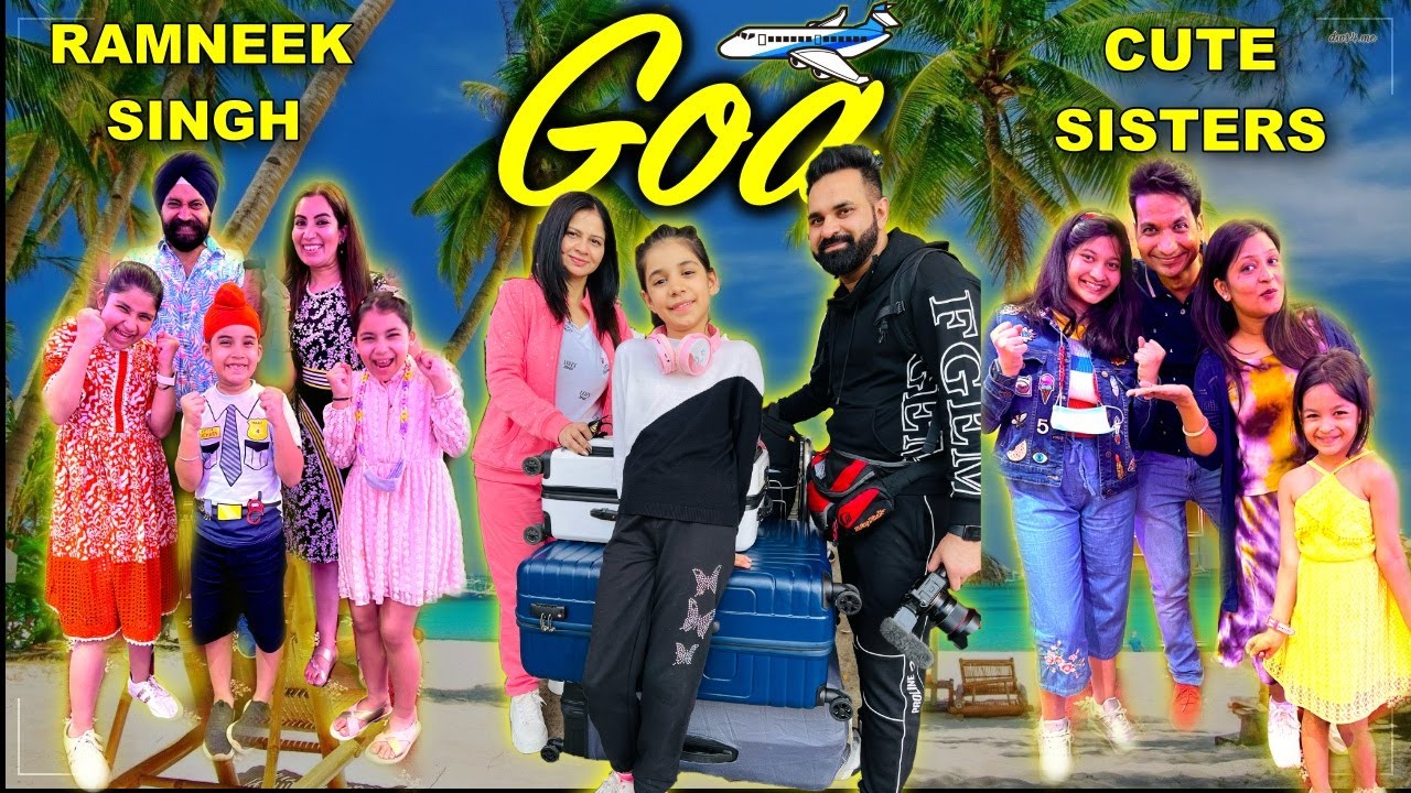 Goa Trip Started With @RamneekSingh1313  @CuteSistersVLOGS  | Ep. 1 | Harpreet SDC