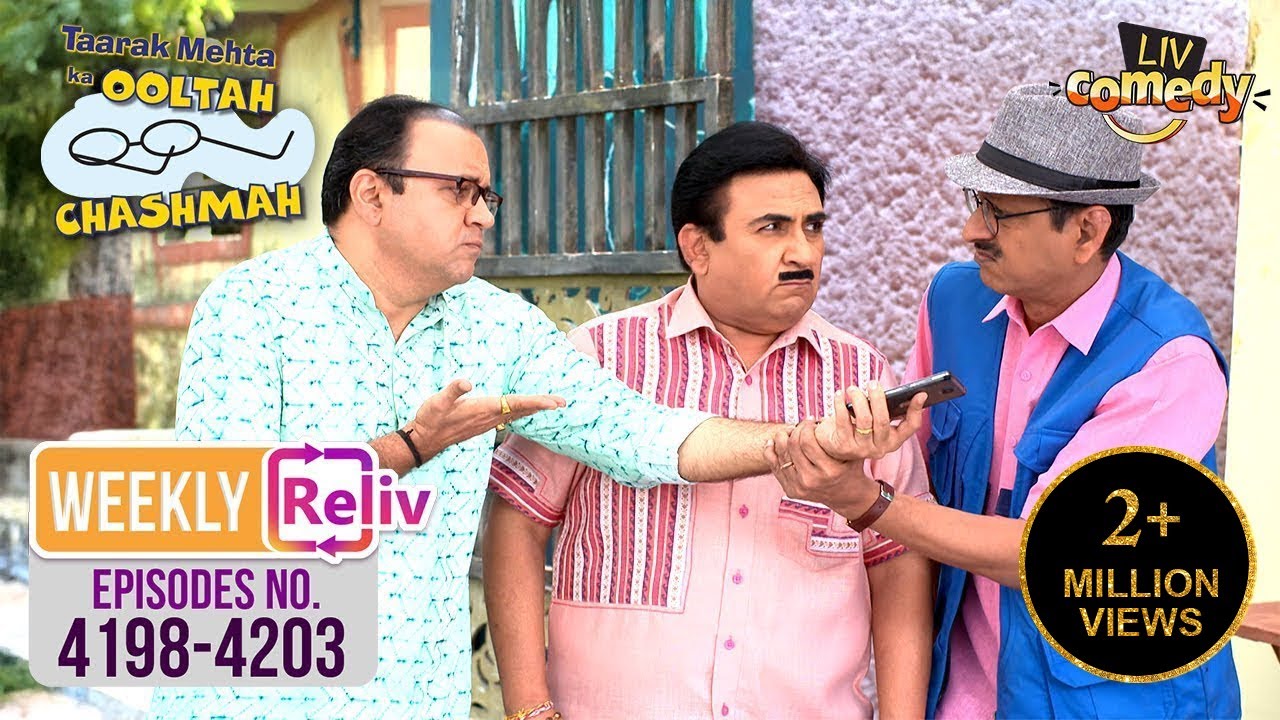 एक बड़ी मुसीबत में फंसे Gokuldham वाले! | Taarak Mehta Ka Ooltah Chashmah | Weekly Reliv Ep 4198-4203