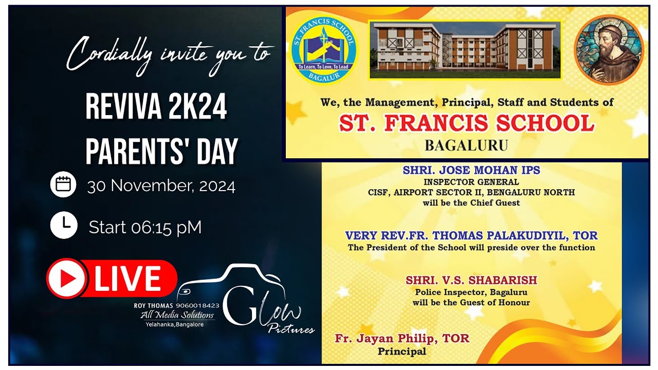 REVIVA 2K24 – 2024 | St. Francis School | Parents Day At 6:15pm On 30th November 2024