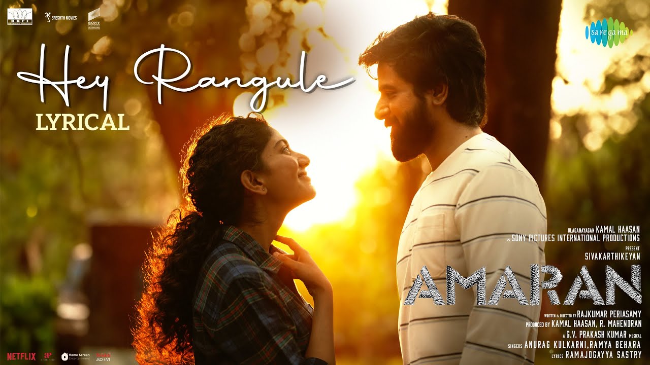 Hey Rangule | Amaran | Sivakarthikeyan, Sai Pallavi | GV Prakash | Rajkumar| Kamal Haasan| Mahendran