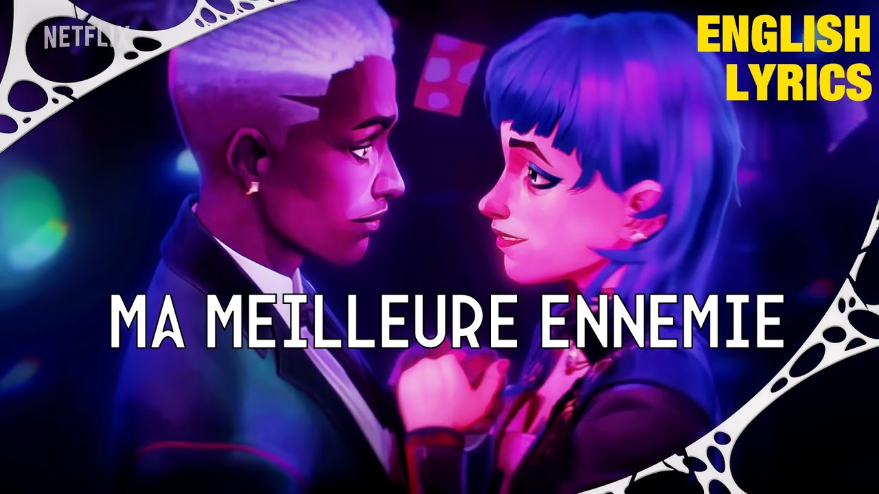 Stromae, Pomme – Ma Meilleure Ennemie English Lyrics (Arcane Season 2 Soundtrack)