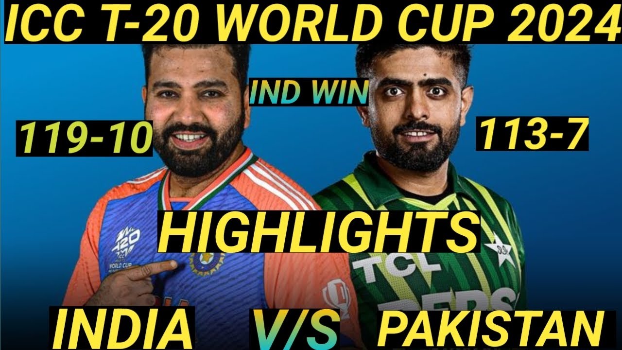 India Vs Pakistan | T-20 World Cup 2024 Highlights| Full Match Highlights| IND VS Pak Highlights 😱