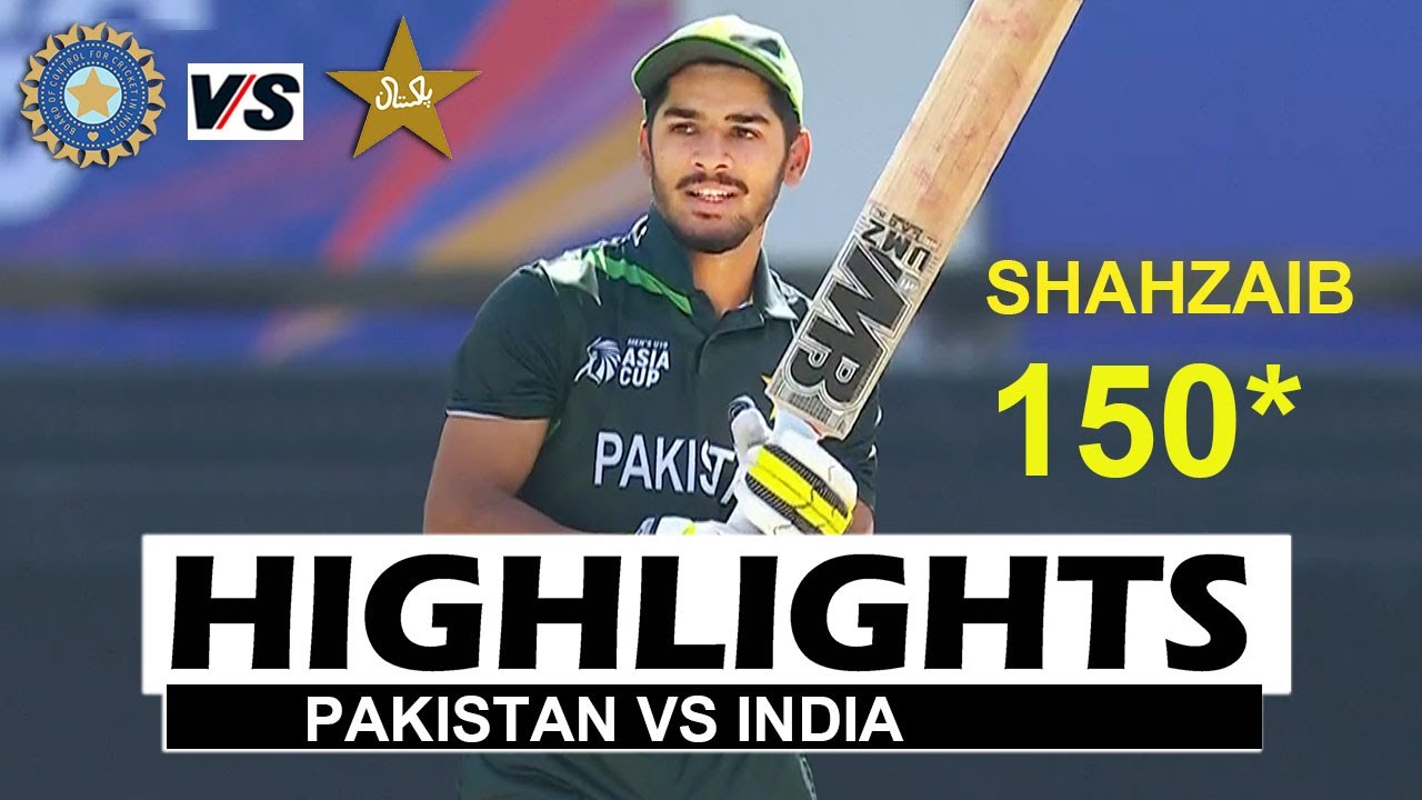 PAKISTAN VS INDIA HIGHLIGHTS U19 ASIA CUP 2024 MATCH | PAK VS IND