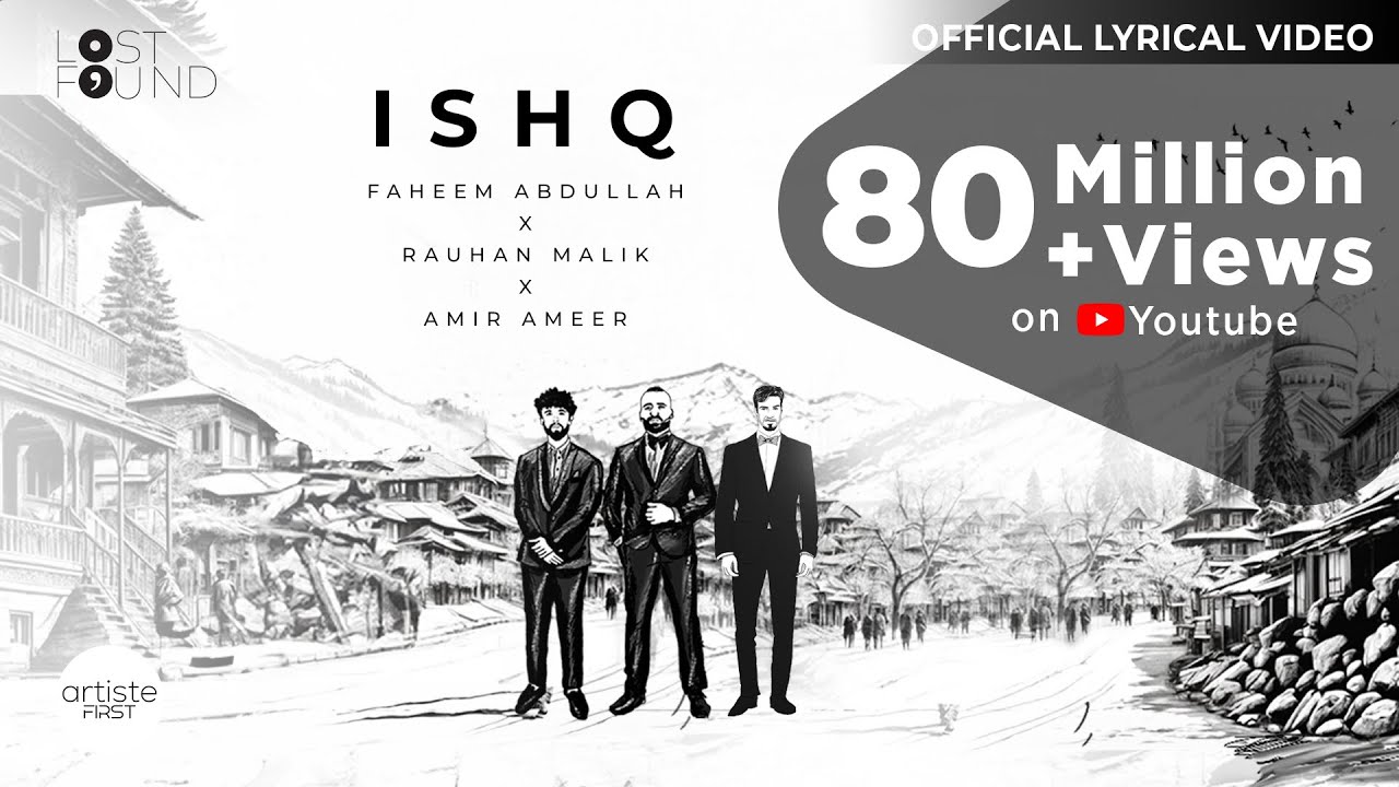 Ishq Official Lyrical Video I Amir Ameer | Faheem Abdullah | Rauhan Malik I Love Song 2024