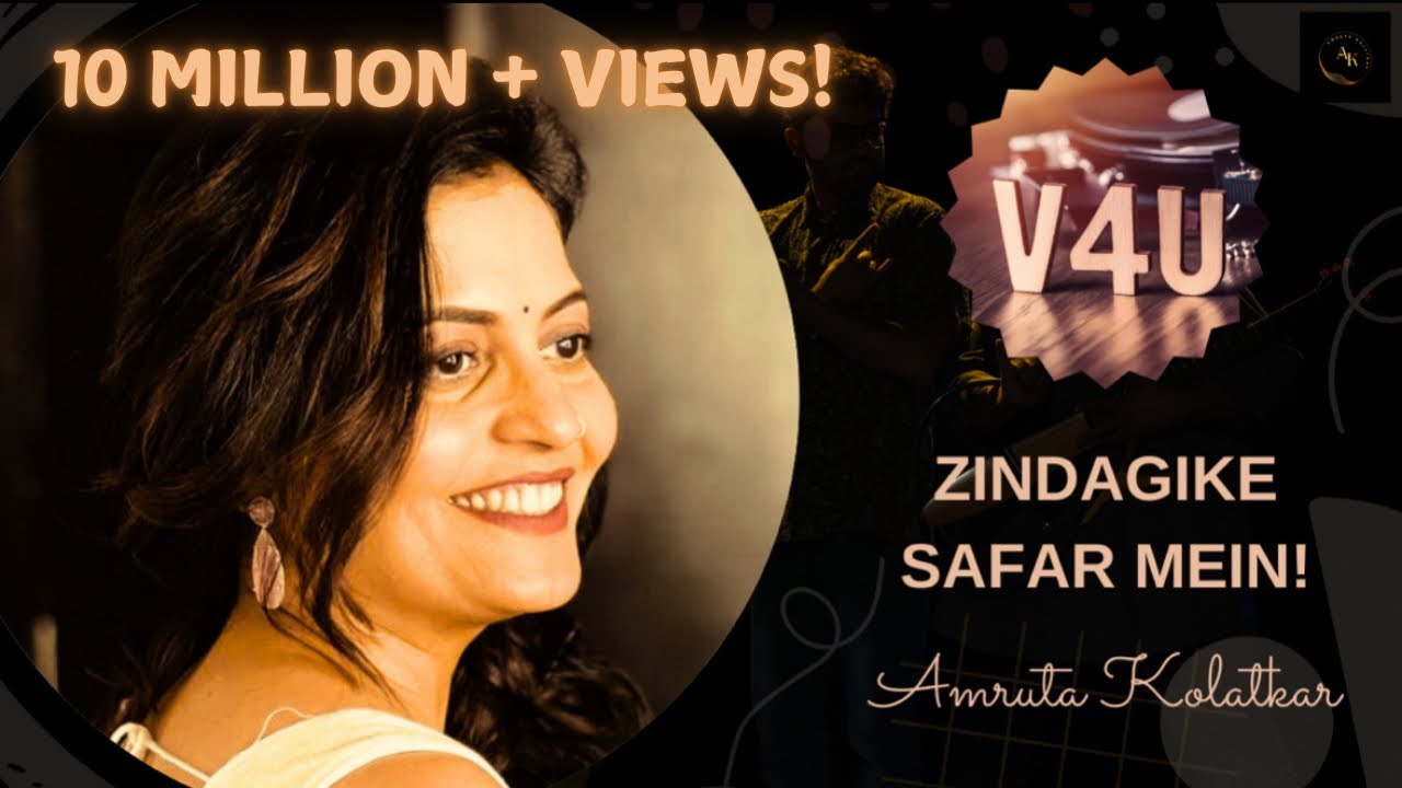 Zindagi Ke Safar Mein – V4U