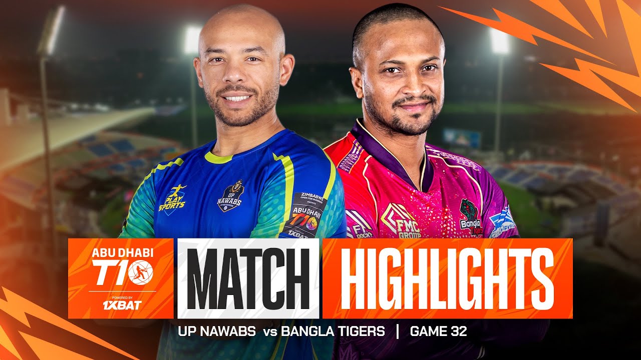 2024 Abu Dhabi T10 I Match 32 Highlights: Bangla Tigers Vs UP Nawabs | Season 8