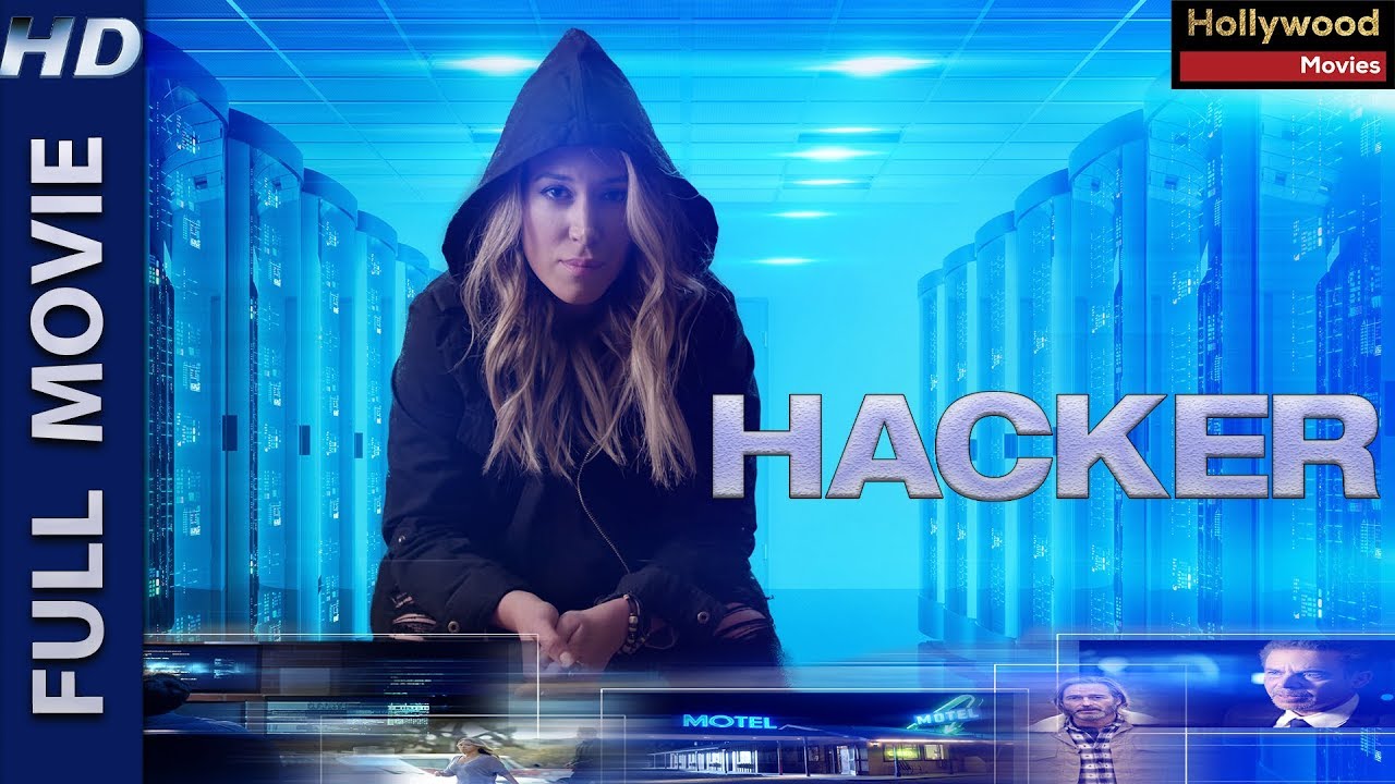 HACKER | Hollywood English Movie Full Action HD Movie | Haylie Duff, Craig Stark, Dan Spector