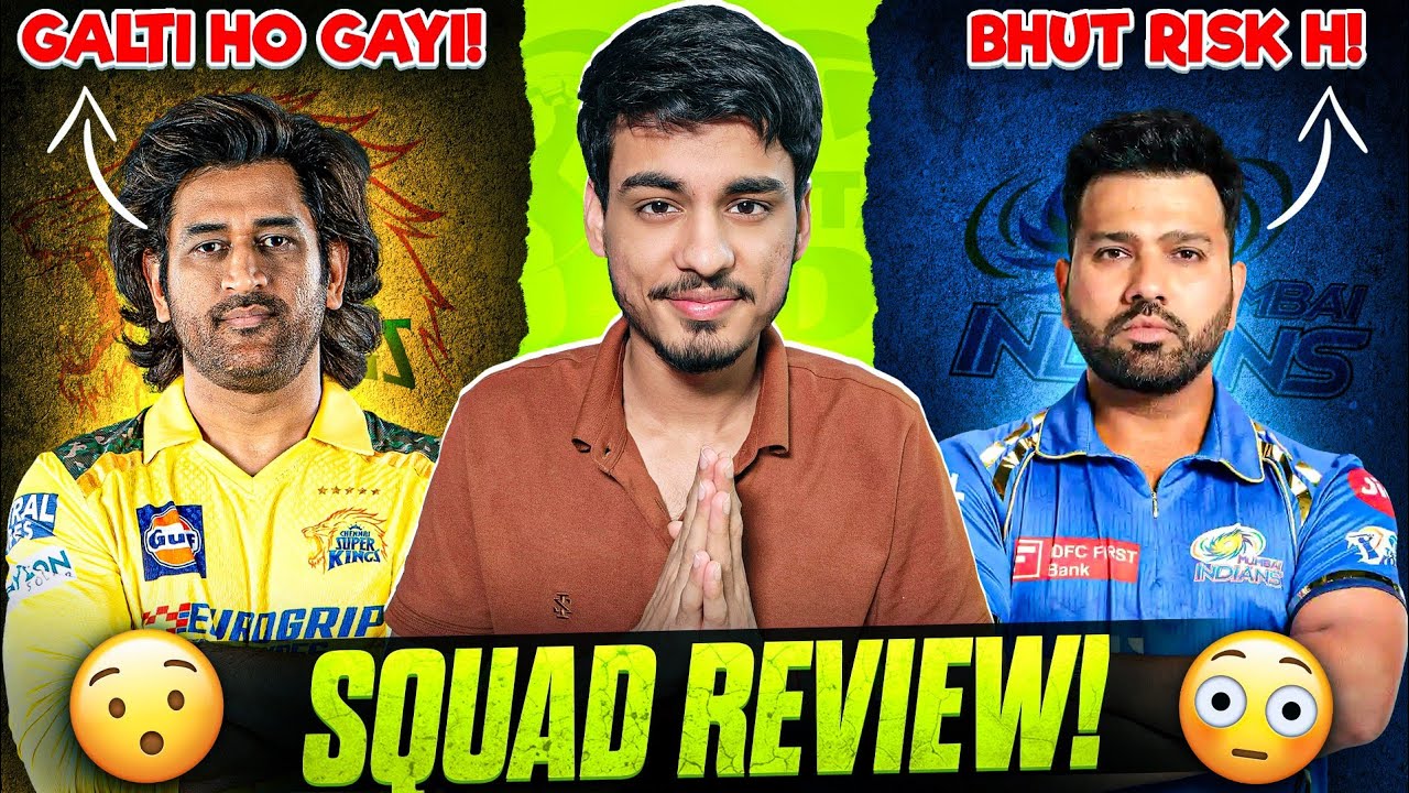 WEAK Bowling? 👀 | MY HONEST CSK And MI SQUAD REVIEW! | SWOT ANALYSIS | IPL 2025