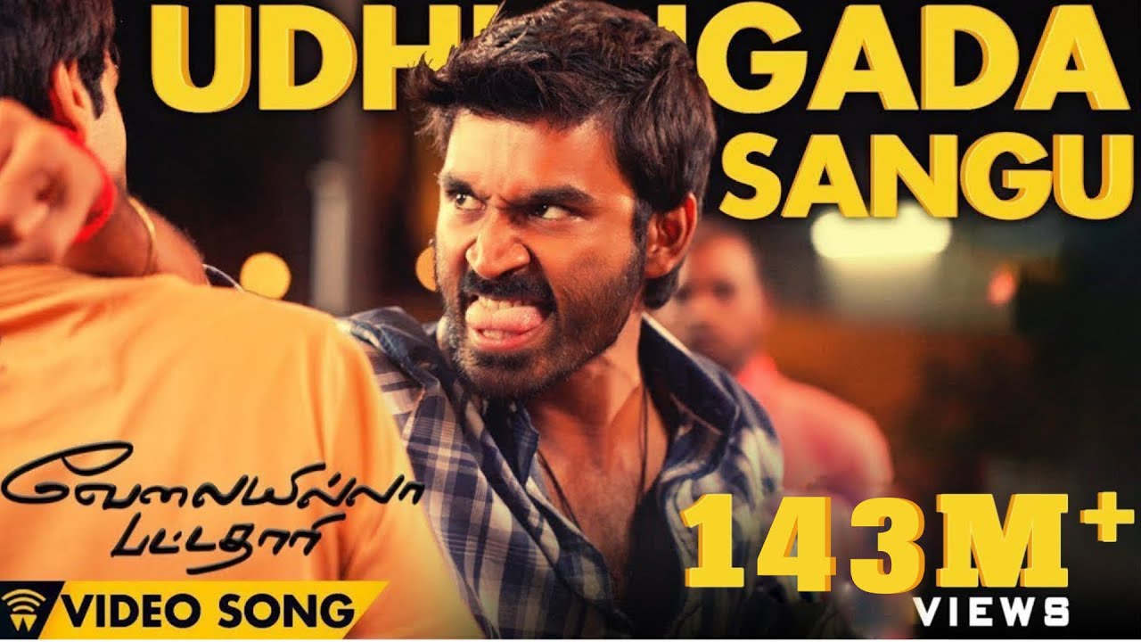 Velai Illa Pattadhaari #D25 #VIP – Udhungada Sangu | Full Video Song