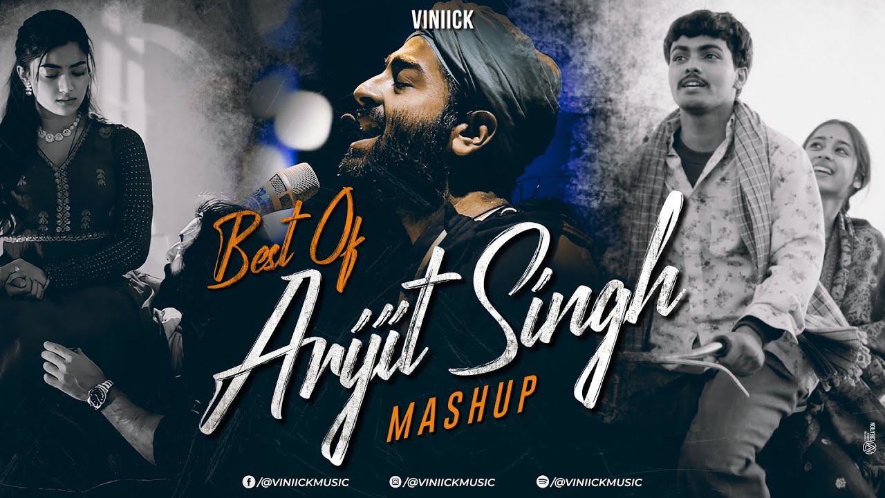 Best Of Arijit Singh Mashup 2024 | Viniick | Arijit Singh Love Songs | Best Of Love Songs 2024