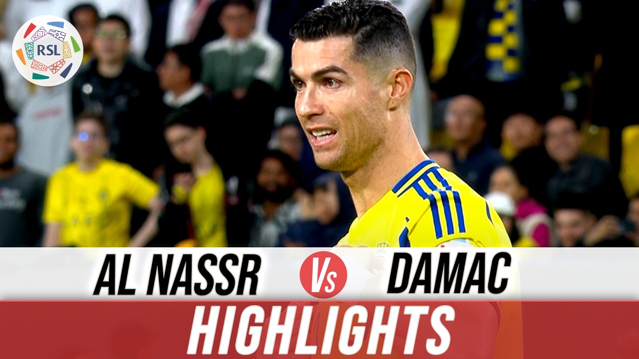 Al Nassr Vs Damac | Highlights | Roshn Saudi League | 29th November 2024