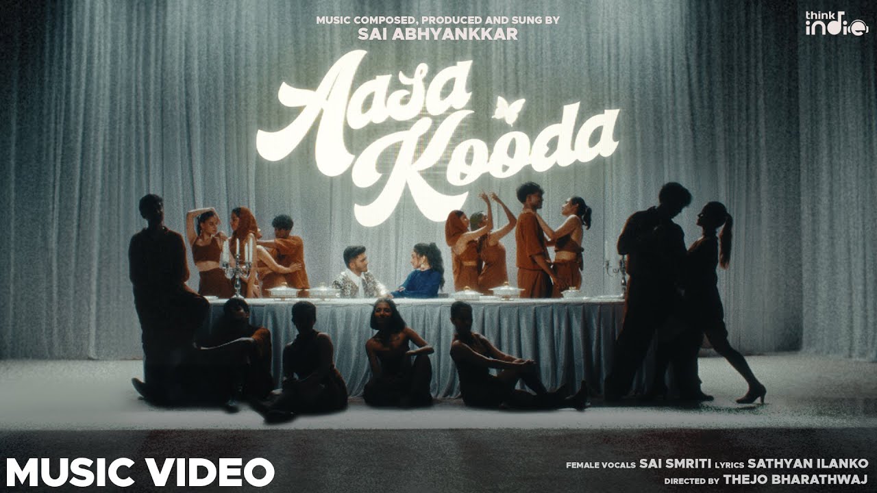 Sai Abhyankkar – Aasa Kooda (Music Video) | Thejo Bharathwaj | Preity Mukundhan | Sai Smriti