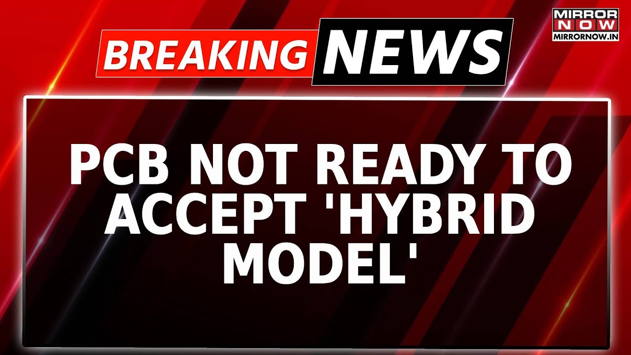 Breaking News: PCB Not Keen On Hybrid Model For Champions Trophy, BCCI Remains Firm On Stand