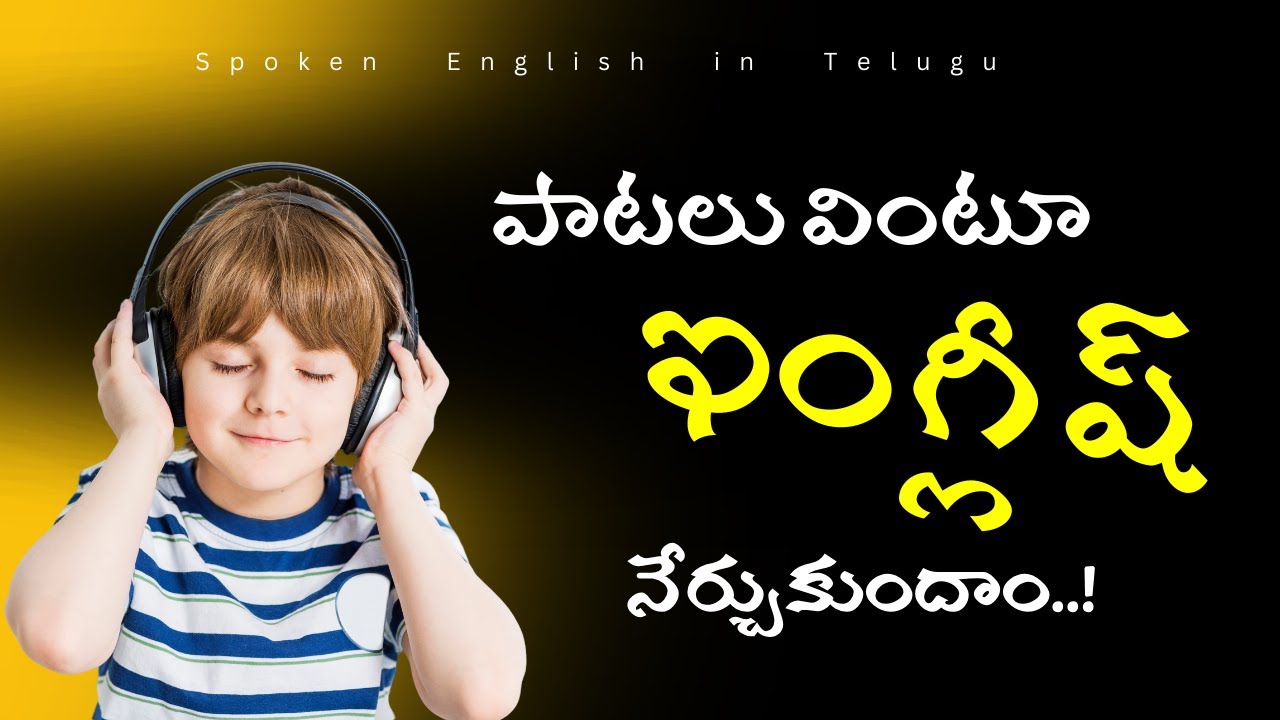 Learn English By Listening To Songs | Sai Academy | Sai Academy Spoken English In Telugu