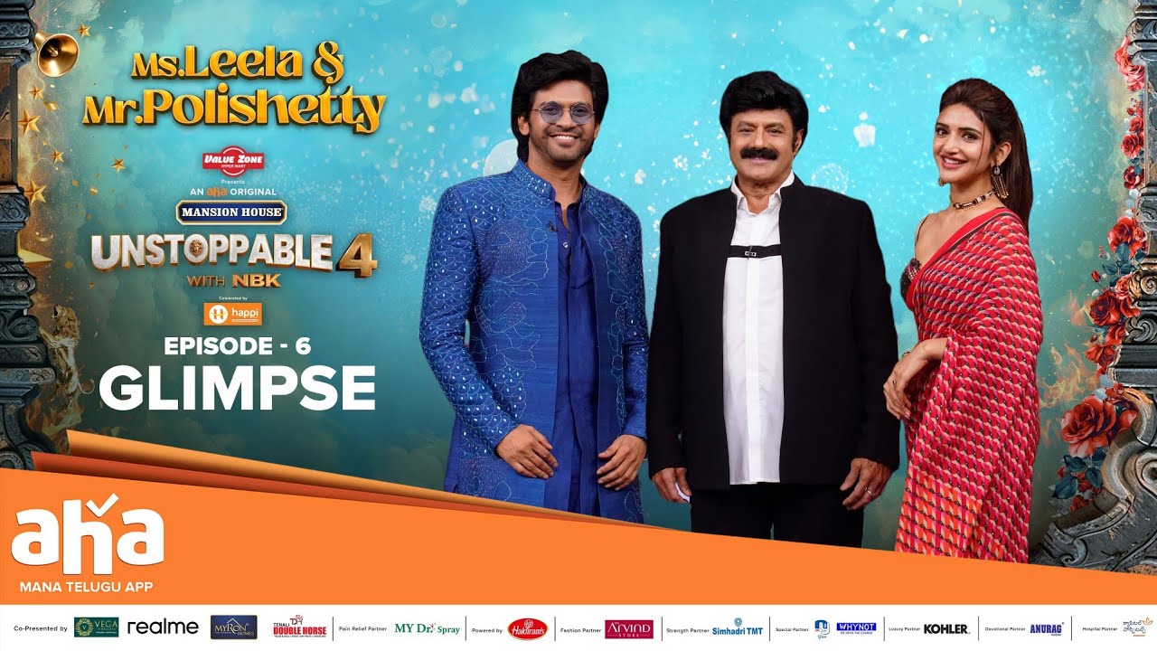 Unstoppable With NBK S4 Ep 6 Glimpse | Ms.Leela u0026 MrPolishetty | AhavideoIN