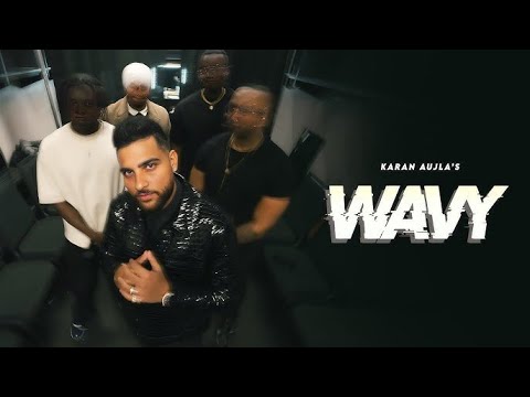 WAVY (OFFICIAL VIDEO) KARAN AUJLA | LATEST PUNJABI SONGS 2024 | Dreamy Lofi World |