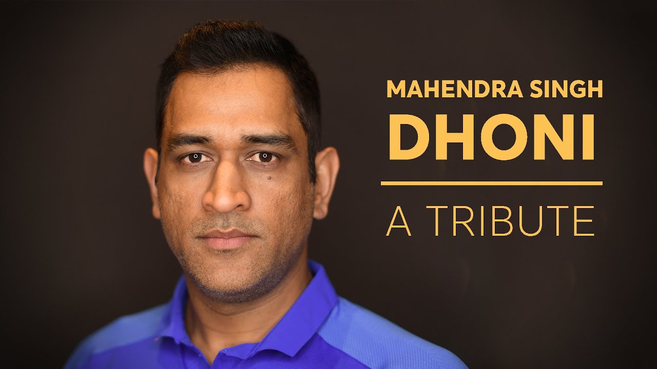 A Tribute To MS Dhoni