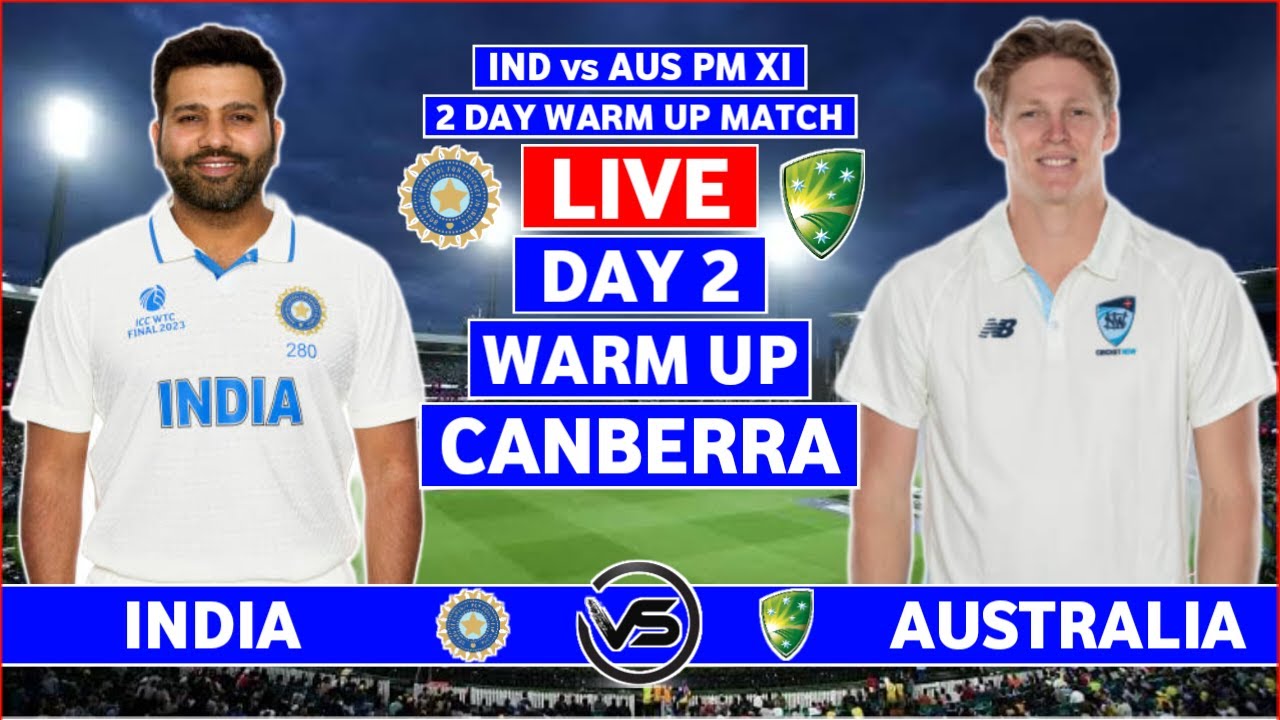 India Vs Australia Live Scores | IND Vs AUS PM XI Live Scores u0026 Commentary | India Batting