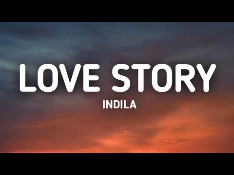 Indila – Love Story (Lyrics)