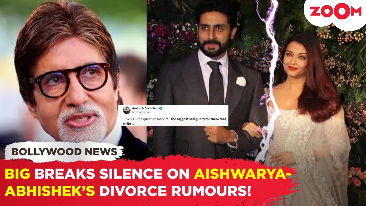 Amitabh Bachchan’s FIRST Reaction Around Aishwarya Rai-Abhishek Bachchan’s DIVORCE Rumours