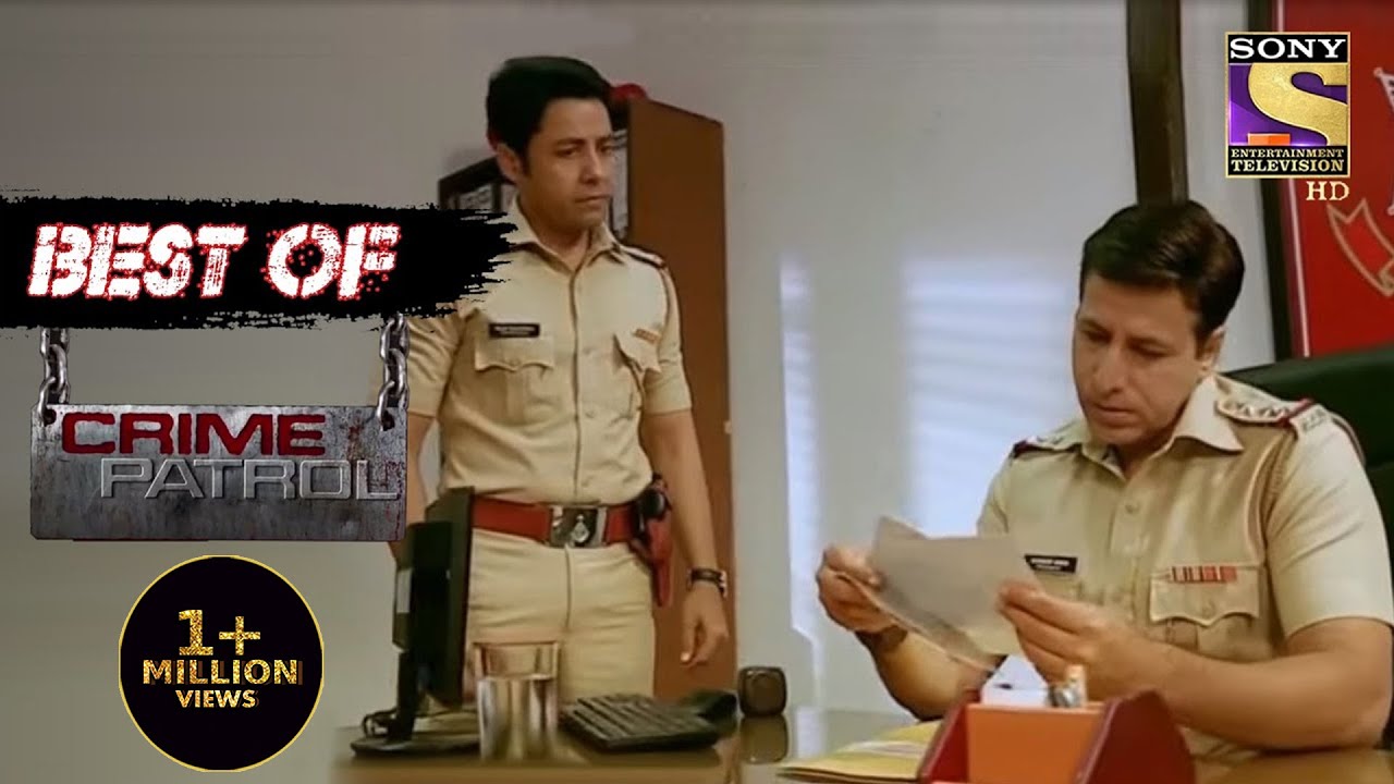 Best Of Crime Patrol – A Shattered Relationship – Full Episode