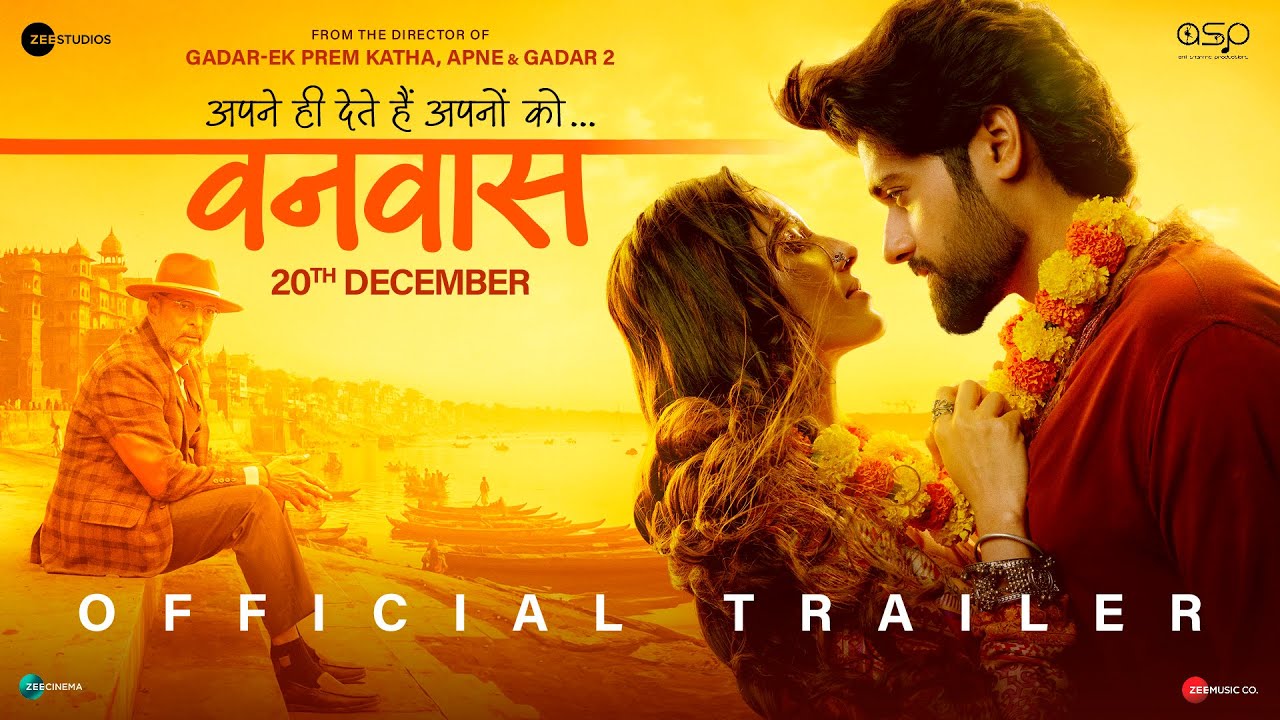 Vanvaas Official Trailer | Anil Sharma | Nana P | Utkarsh S | Simrat K | In Cinemas 20th December