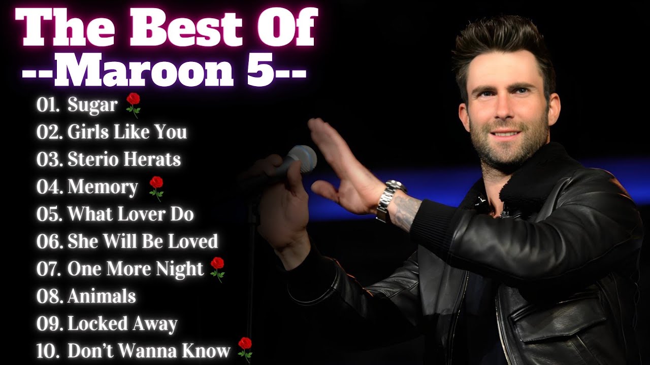 Maroon 5 Songs Playlist 2024 | The Best Of Maroon 5 | Greatest Hits Full Album 2024 (Lyrics)