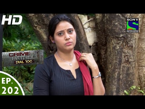 Crime Patrol Dial 100 – क्राइम पेट्रोल – Ankush – Episode 202 – 18th July, 2016