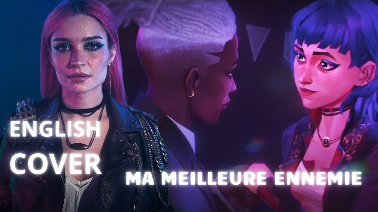 Ma Meilleure Ennemie (ENGLISH COVER) | EKKO And Jinx Song Dance