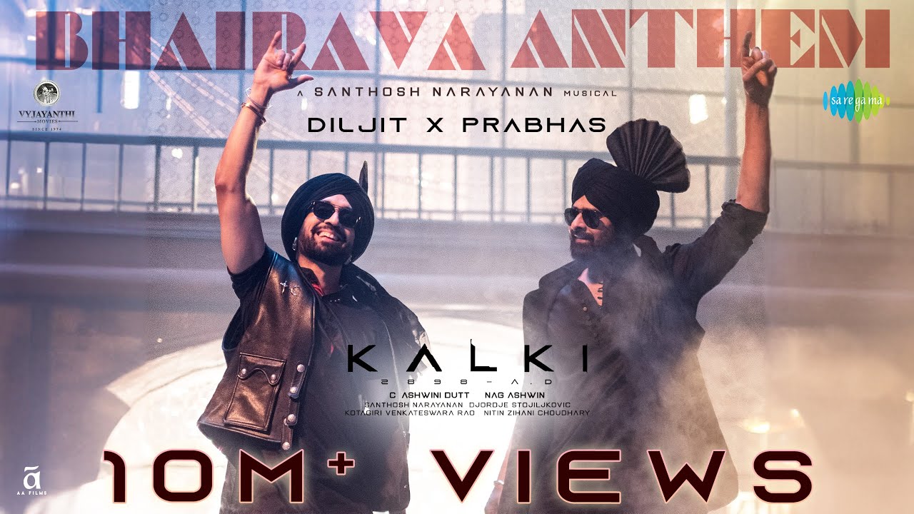 Bhairava Anthem | Kalki 2898 AD | Diljit Dosanjh | Prabhas | Santhosh Narayanan, Vijaynarain, Kumaar