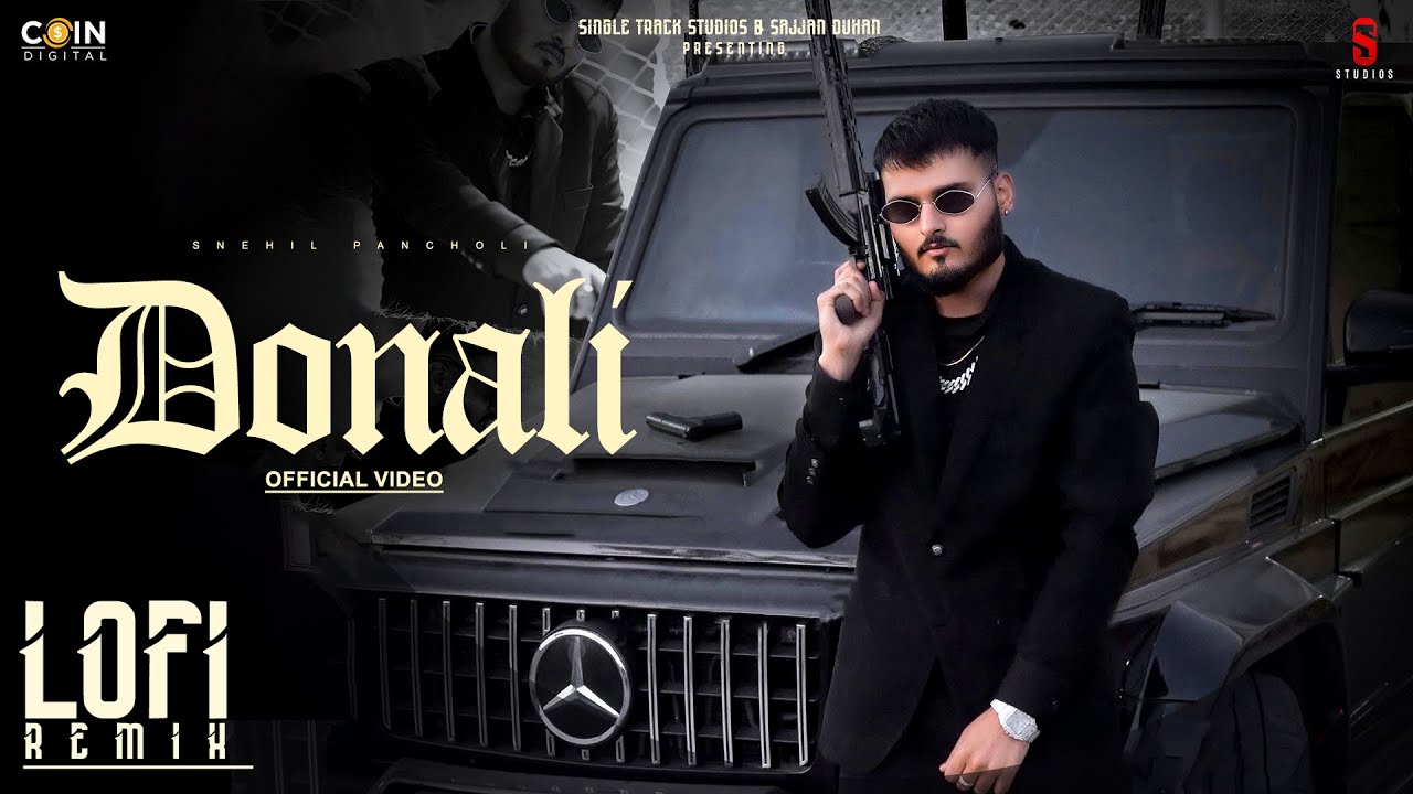 Donali (Lofi Remix – Lyrical) Snehil Pancholi · Karam Brar | Latest Punjabi Songs 2024