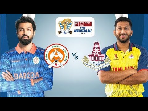 Baroda Vs Tamil Nadu Highlights Match SMAT 2024 Today Match Highlights