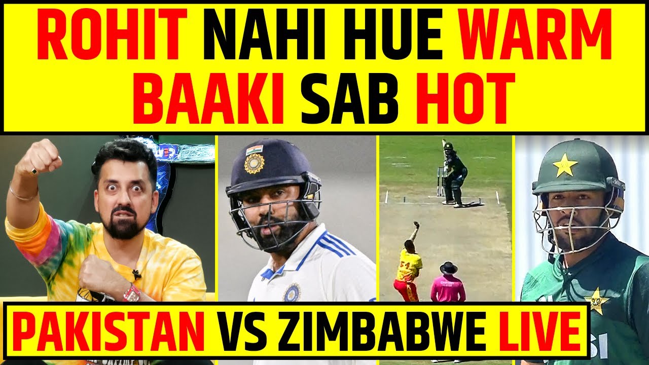 🔴TEAM INDIA IS READY, PM XI KO THOKA, ROHIT SHARMA’S FORM?, PAKISTAN VS ZIMBABWE 1ST T20I LIVE