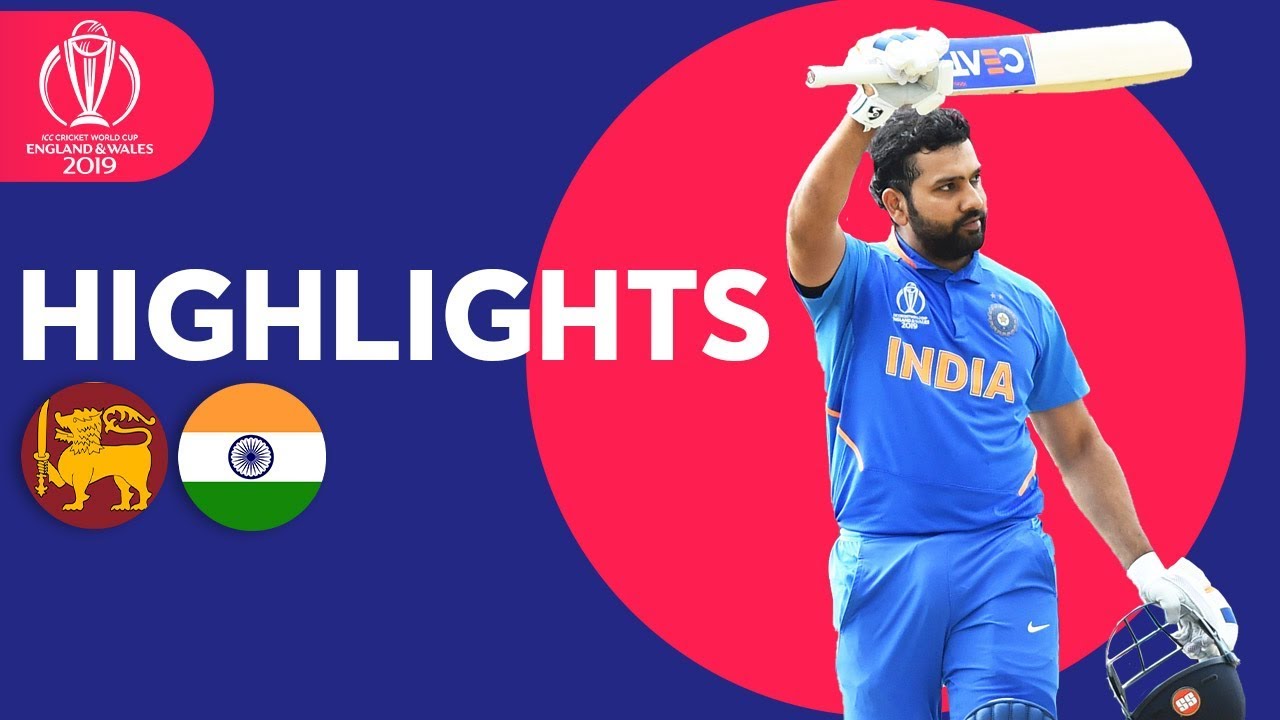 Rohit Breaks Centuries Record In Win | Sri Lanka Vs India – Highlights | ICC Cricket World Cup 2019