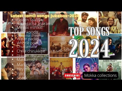 Tamil Trending Songs Jukebox 2024 | Latest Tamil Songs | New Tamil Songs | Top Tamil Hits Songs 2024