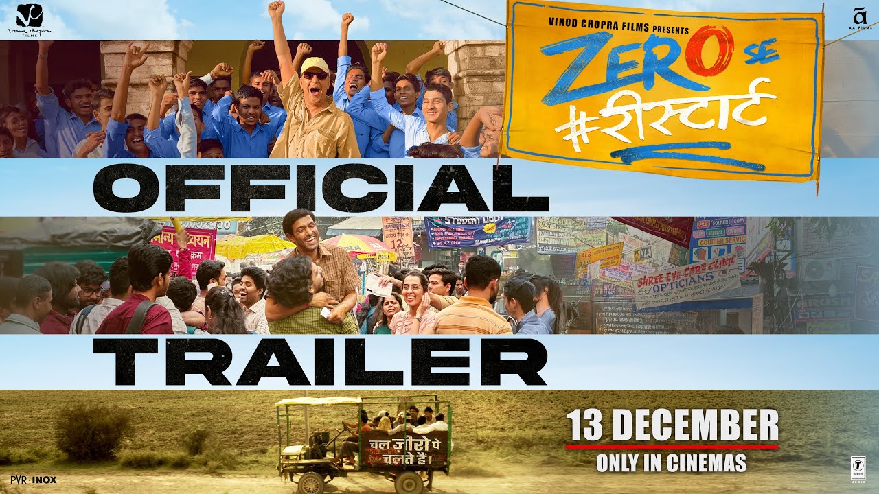 Zero Se Restart – Official Trailer | Vidhu Vinod Chopra | In Cinemas Worldwide 13th December 2024