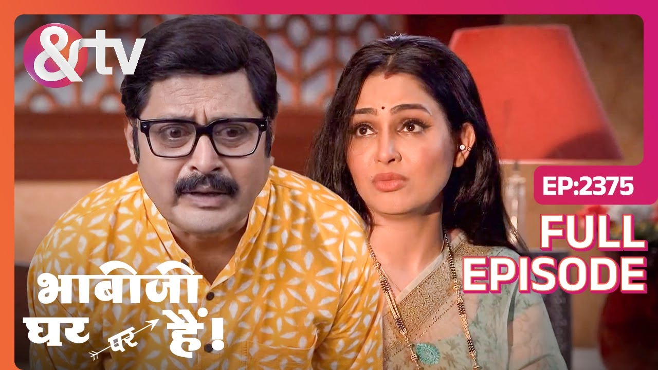 सच हुआ Angoori का बुरा सपना? | Bhabi Ji Ghar Par Hai! | Full Ep 2375 | @andtvchannel