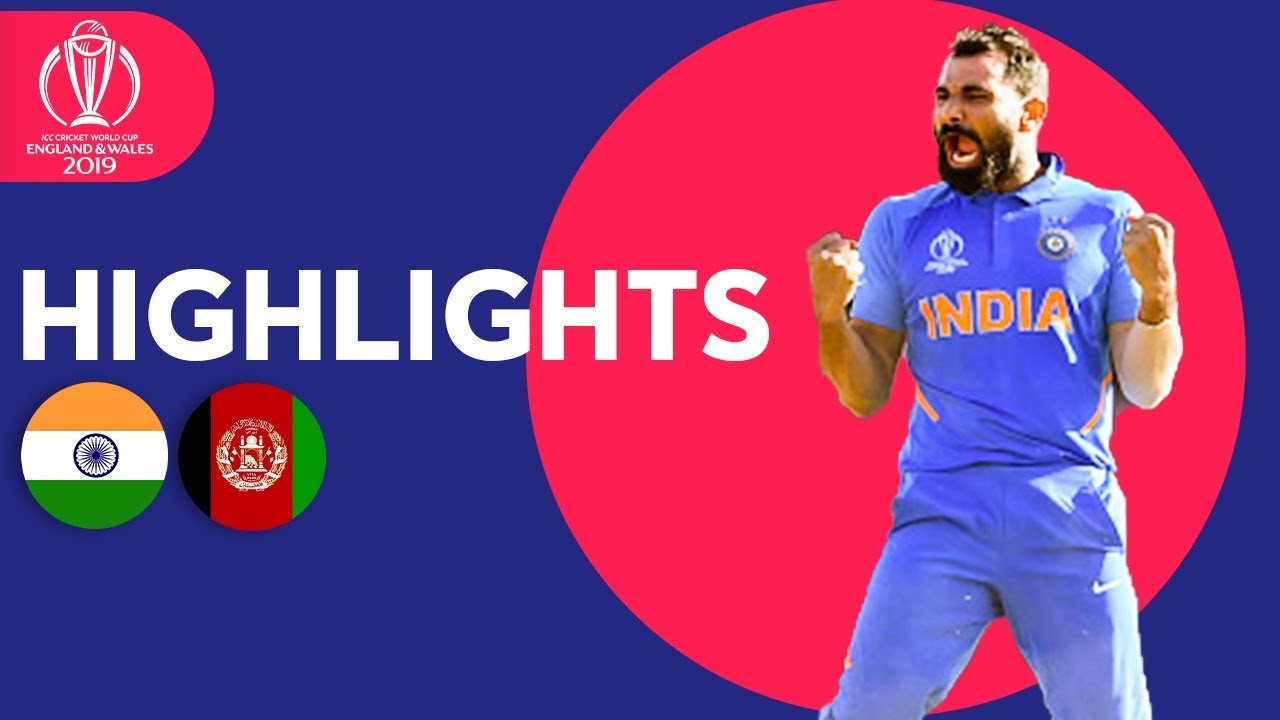 Afghanistan SO Close To Upset! | India V Afghanistan – Match Highlights | ICC Cricket World Cup 2019