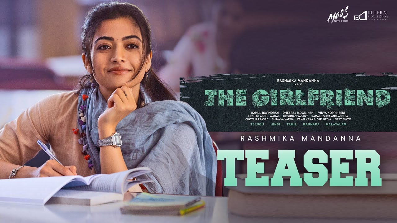 #THEGIRLFRIEND – Teaser | Rashmika | Dheekshith | Rahul R | Hesham Abdul Wahab