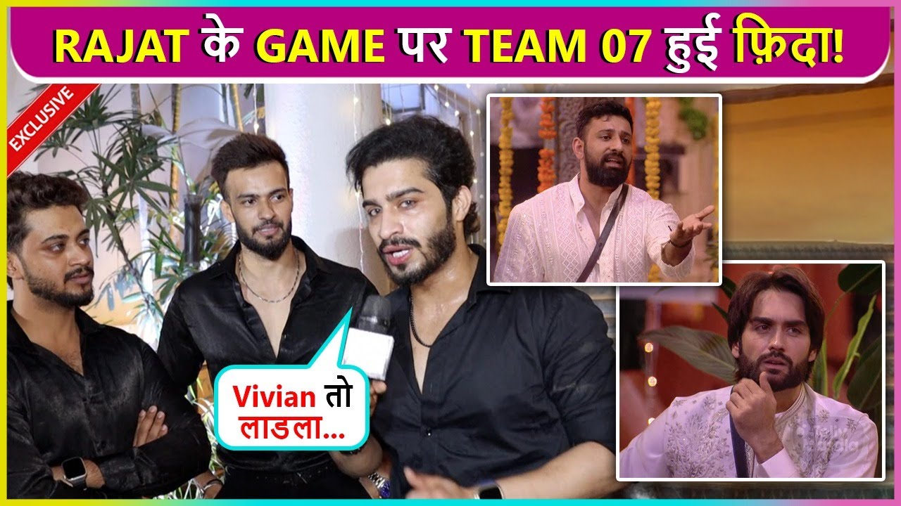 Team 07, Faiz, Hasnain, Shadan Praises Rajat Dalal, Want Vivian Dsena To Win BiggBoss18 |Sana Sultan