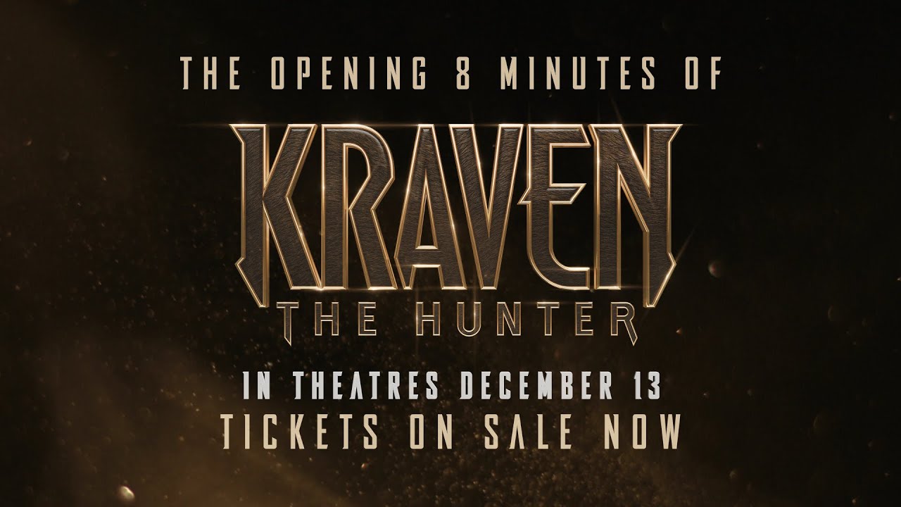 KRAVEN THE HUNTER – Opening 8 Minutes