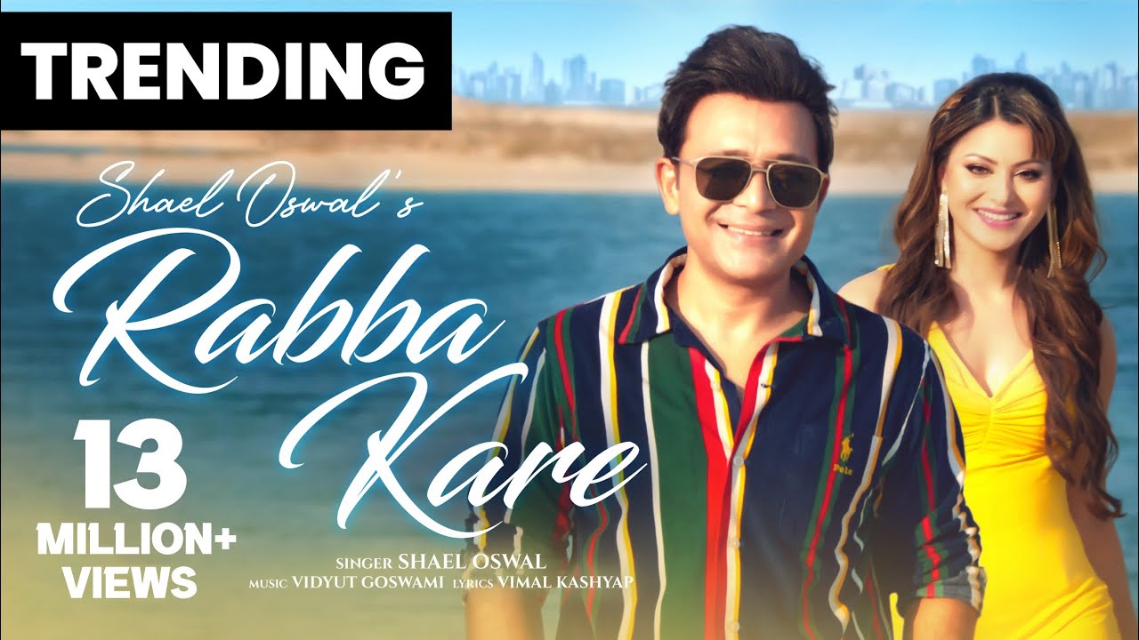 RABBA KARE (Full Video) : SHAEL OSWAL | URVASHI RAUTELA | OUT NOW 2024