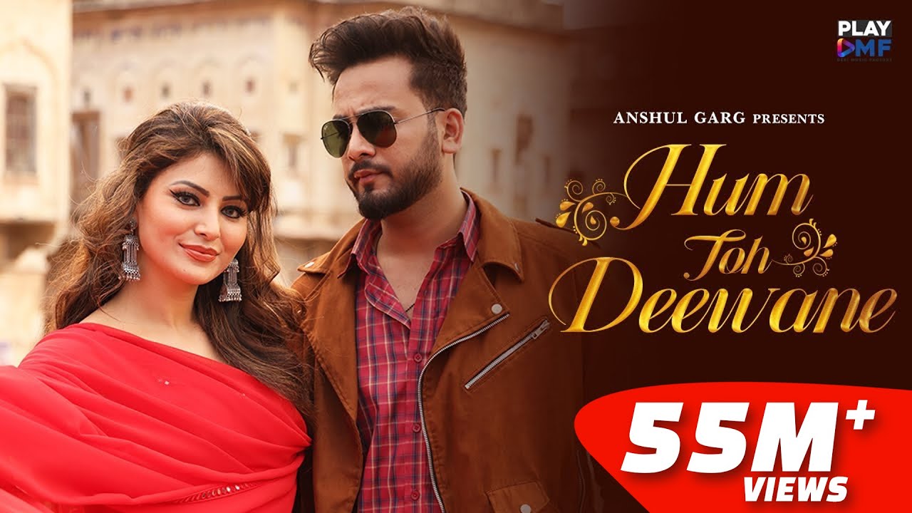 Hum Toh Deewane – Elvish Yadav u0026 Urvashi Rautela | Yasser Desai | Rajat Nagpal | Rana | Anshul Garg