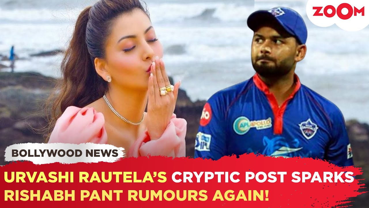 Urvashi Rautela DROPS A Cryptic Post On Social Media, SPARKING Rishabh Pant Rumours Again!