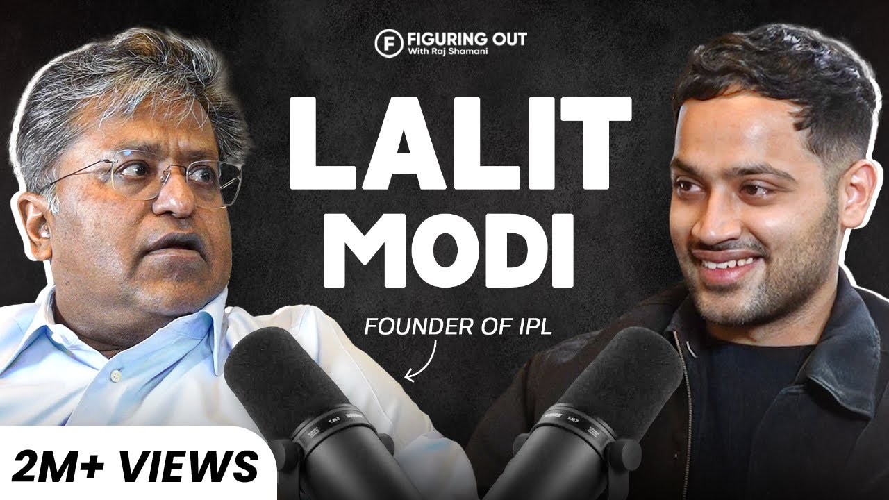 Lalit Modi On IPL, Fraud, Indian Cricket, Politics, Dawood u0026 Billionaire Life | FO282 Raj Shamani