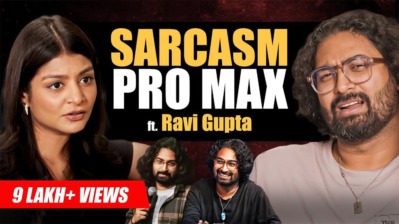 Ravi Gupta In ROAST MODE | Men, Love, Heartbreak | @raviguptacomedy Podcast | @sadhikasehgal