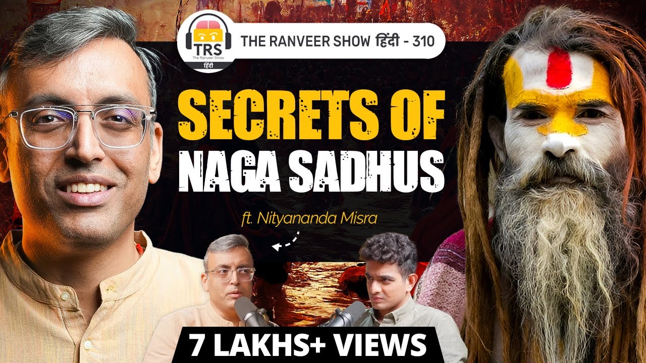 NAGA SADHU KI KAHANI  – Aghoris, Mantras Aur Sanskrit Hindu Names Ft. Nityananda Misra On TRS हिंदी