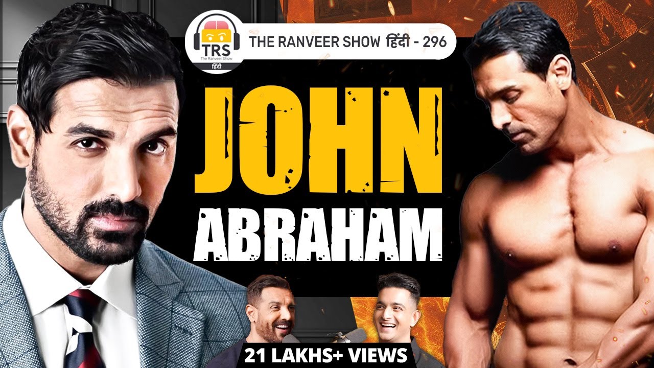 John Abraham’s BRUTALLY Honest Podcast – Kaam, Criticism, Sadgi Aur Zindagi | TRS हिंदी